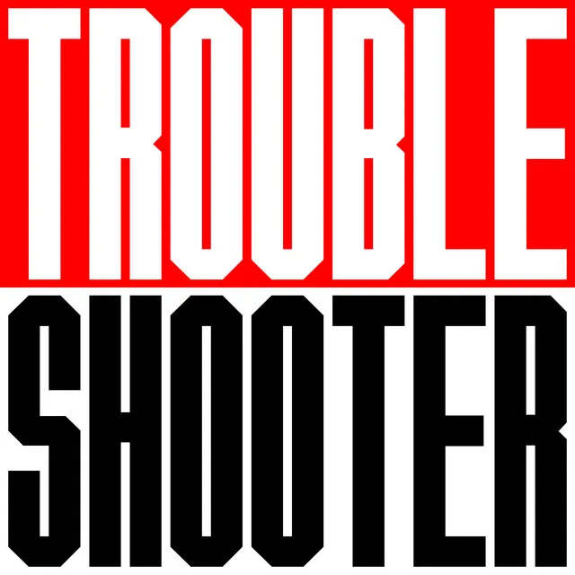 Trouble Shooter - Dub Mix