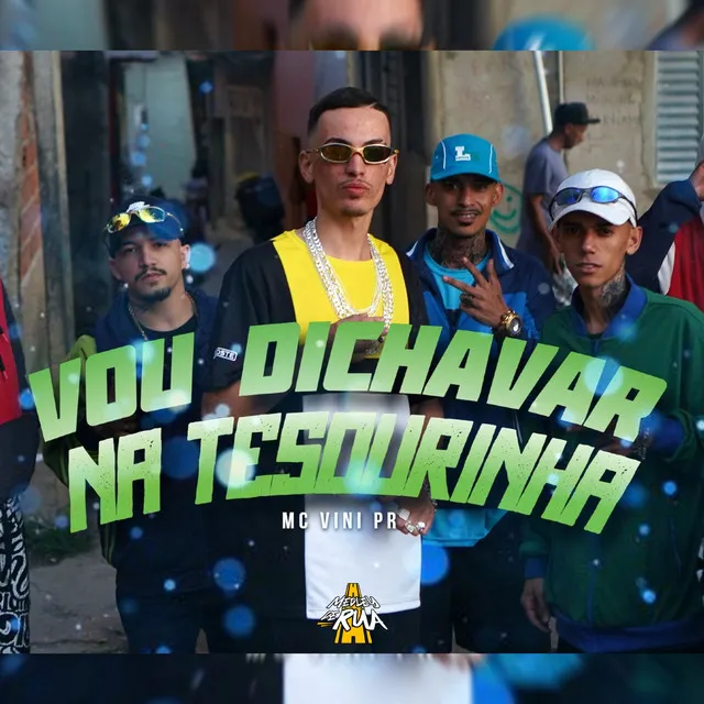 Vou Dichavar na Tesourinha