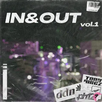 IN&OUT vol.1 by Tony MRGZ