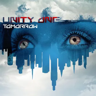 Tomorrow by Unity One