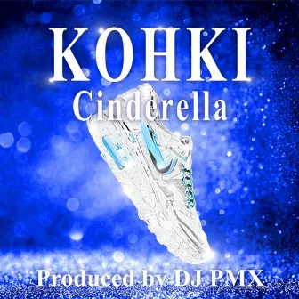 Cinderella (DJ PMX Ver.) by Kohki