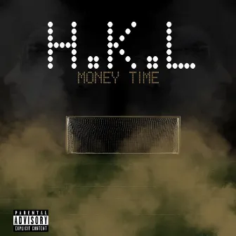 Money time by H.K.L