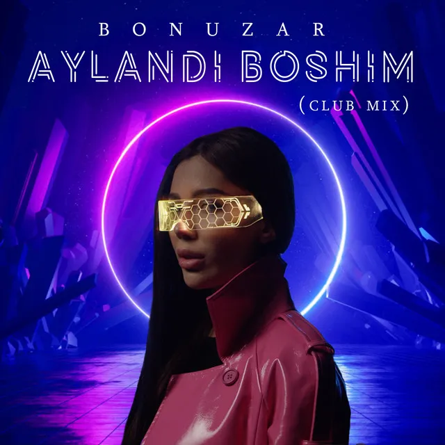 Aylandi Boshim (Club Mix)