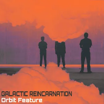 Galactic Reincarnation by Orbit Feature