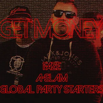 Get Money by A-Slam