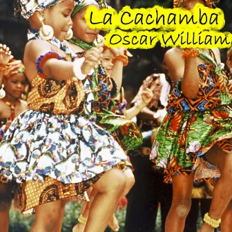 La Cachamba by Oscar William