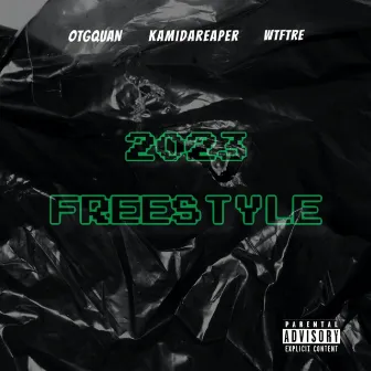 2023 (Freestyle) by OTG Quan