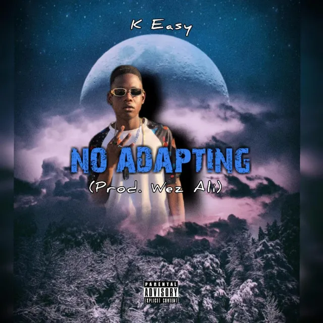 No Adapting