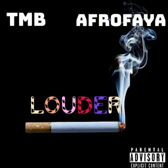 Louder by TMB