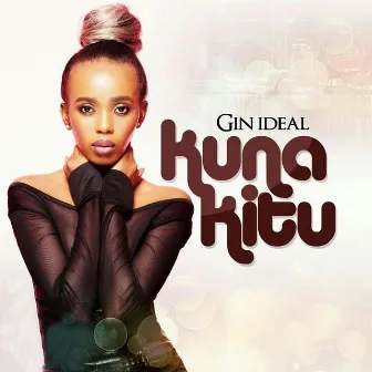 Kuna Kitu by Gin Ideal