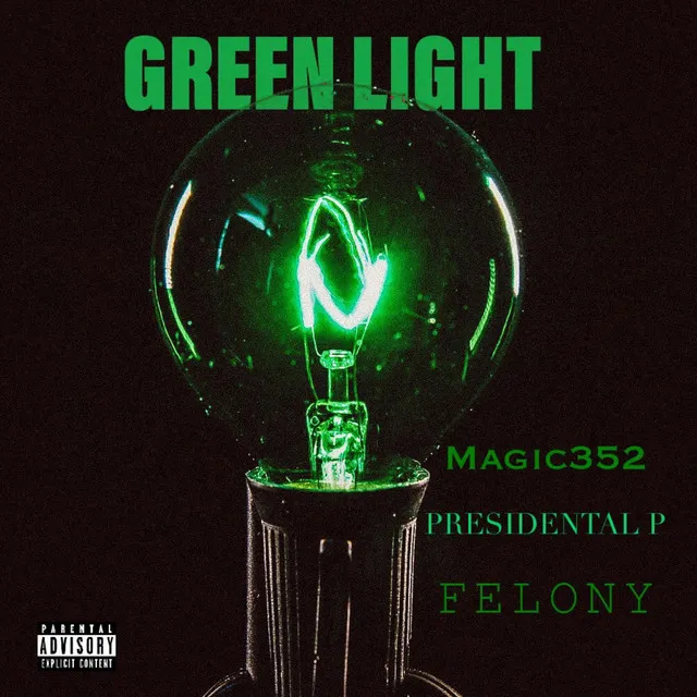 GREEN LIGHT