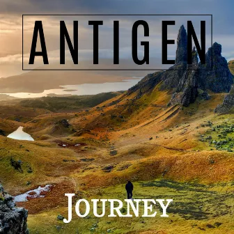 Journey by Antigen