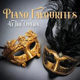 Piano Favourites At The Opera by Glenn Amer