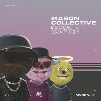 MVSON WAY EP by Mason Collective