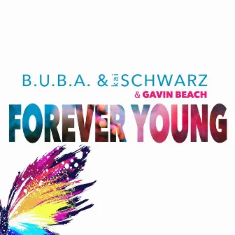 Forever Young by Gavin Beach