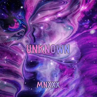 unknown by mnxxx