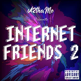 Internet Friends 2 by A2thaMo