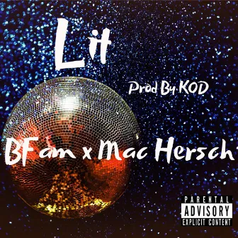 Lit by Bfam