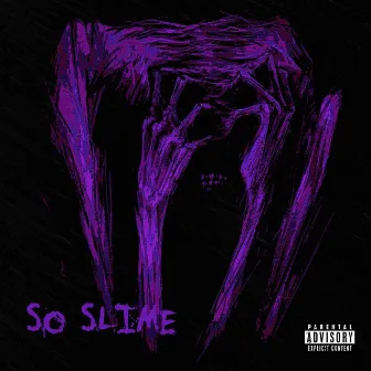 So Slime by Occvlt