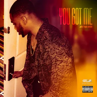 You Got Me by Jai Tha Don