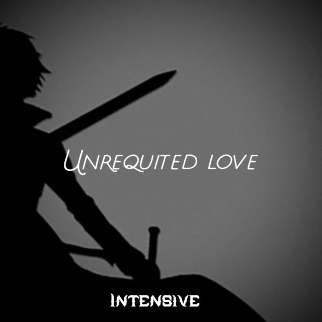 Unrequited Love