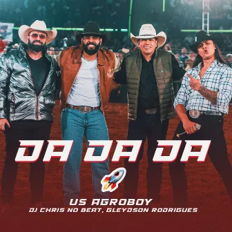 Da Da Da by US Agroboy