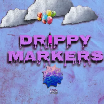 Drippy Markers by 