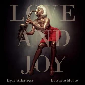 Love and Joy by Botshelo Moate