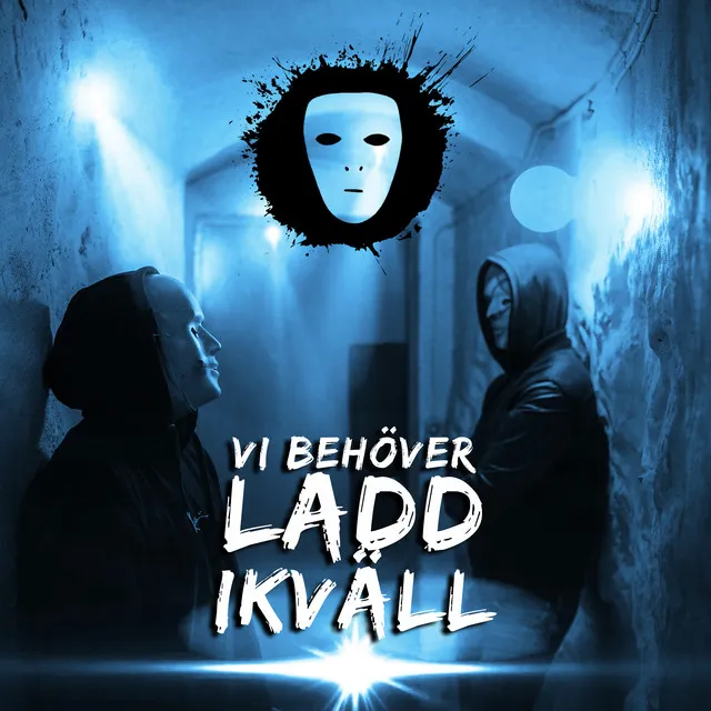 VI BEHÖVER LADD IKVÄLL