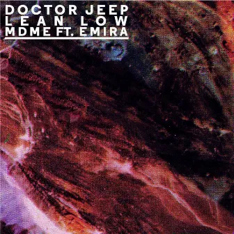 MDME by Doctor Jeep