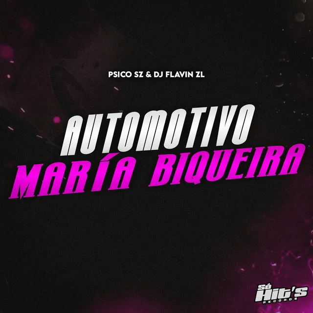 Automotivo Maria Biqueira