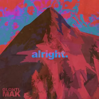 Alright by Glonti.Mak