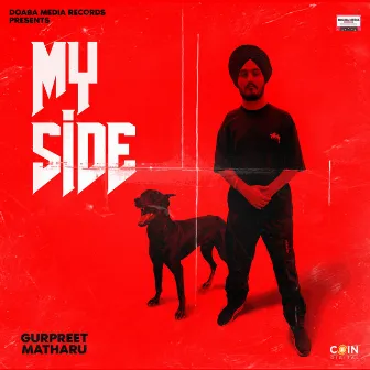 My Side by Gurpreet Matharu