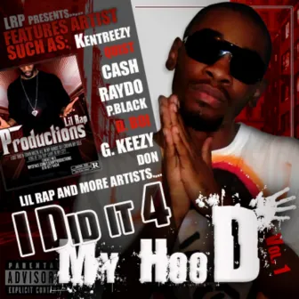 i did it for my hood 07 by Lil RAP