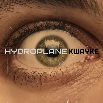 Hydroplane by Kwayke