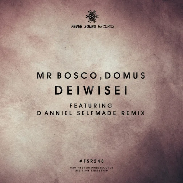 Deiwisei - Danniel Selfmade Remix