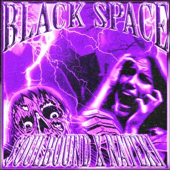 BLACK SPACE by $OULBOUND