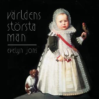 Världens Största Man by Evelyn Jons