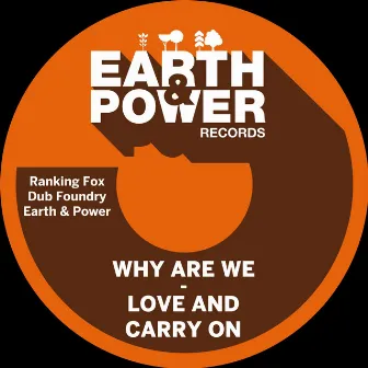 Why Are We - Love and Carry On by Dub Foundry