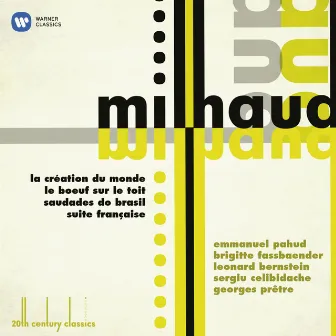 20th Century Classics: Milhaud by Darius Milhaud