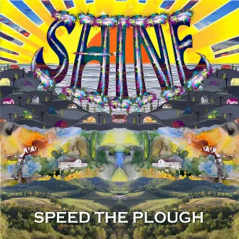 Shine by Speed the Plough