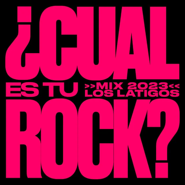 ¿Cuál Es Tu Rock? (Mix 2023)