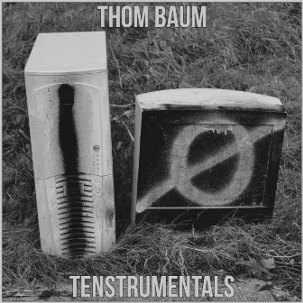 Tenstrumentals by Thom Baum