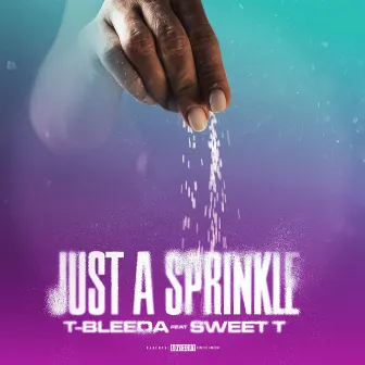 Just a Sprinkle by T-Bleeda