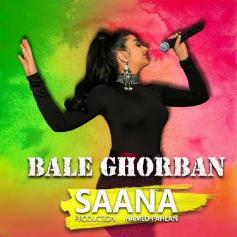 Bale Ghorban by Saana