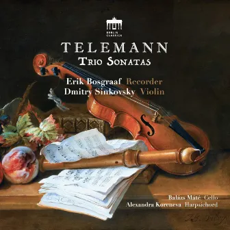 Telemann: Trio Sonatas by Erik Bosgraaf