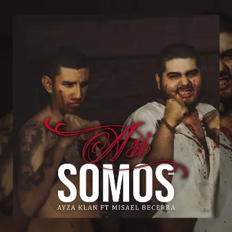 Así Somos by Ayza Klan