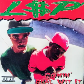 Comin' Real Wit It by Lasalle Street Playaz