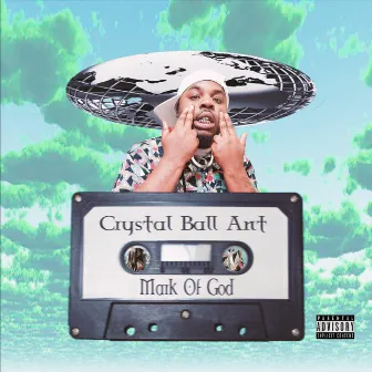 Mark Of God by Crystal Ball Ant