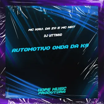 Automotivo Onda da K9 by DJ Vittinho